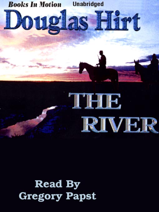 Title details for The River by Douglas Hirt - Available